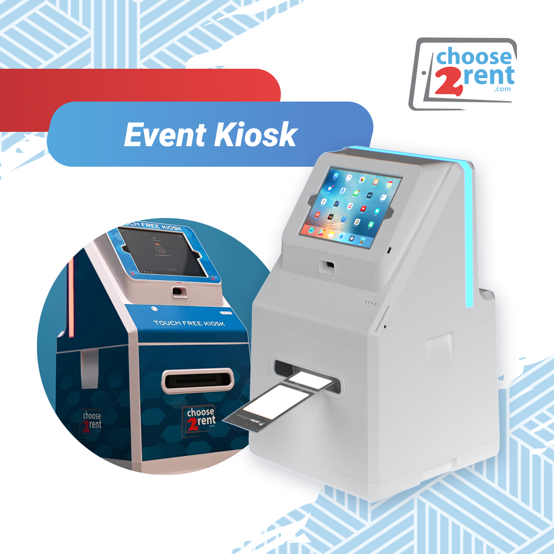 Choose 2 Rent Event Registration Kiosk